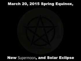 March 20, Supermoon and Solar Eclipse